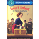 Susan B. Anthony: Her Fight for Equal Rights (Step into Reading Level 2)