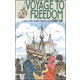 Voyage to Freedom