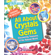All About Crystals (True Book: Digging in Geology)