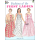 Fashions of the First Ladies Coloring Book
