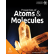 Properties of Atoms and Molecules Student Book (God's Design for Chemistry & Ecology) 4th Ed.