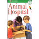 Animal Hospital (DK Reader Level 2)