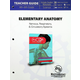 Elementary Anatomy (Teacher Guide)