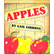 Apples (Gail Gibbons)