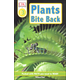 Plants Bite Back! (DK Reader Level 3)