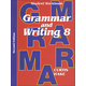 Grammar & Writing 8 Student Workbook 2ED