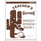Speedy Spanish Book 1 Teacher's Guide