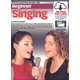 Progressive Beginner Singing w/ Online Audio & Video