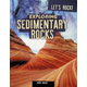 Exploring Sedimentary Rocks (Let's Rock!)