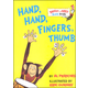 Hand, Hand, Fingers, Thumb Board Book