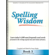Spelling Wisdom Book 3