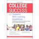College Success for Students with Learning Disabilities (2nd Edition)