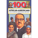 100 African Americans Who Shaped American History