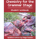Chemistry for the Grammar Stage Student Workbook Updated Edition
