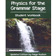 Physics for the Grammar Stage Student Workbook