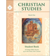 Christian Studies Book I Student 2nd Edition