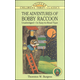 Adventures of Bobby Raccoon