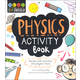 STEM Starters for Kids Physics Activity Book
