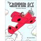 Grammar Ace Instructor's Manual