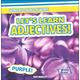 Let's Learn Adjectives! (Wonderful World of Words)