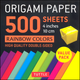 Origami Paper - 500 Sheets Rainbow Colors 4