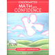 Kindergarten Math With Confidence Student Workbook