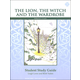 Lion, the Witch and the Wardrobe Literature Student Study Guide