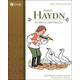 Joseph Haydn: The Merry Little Peasant