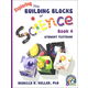 Exploring Building Blocks of Science Book 4 Student Textbook (soft cover)