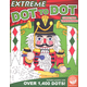 Extreme Dot to Dots Book - Christmas Traditions