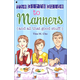 Christian Girl's Guide to Manners (and all that good stuff)