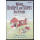 Making Brothers and Sisters Best Friends DVD