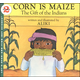 Corn is Maize (Let's Read and Find Out Science Level 2)
