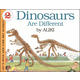 Dinosaurs are Different (Let's Read and Find Out Science Level 2)