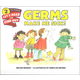 Germs Make Me Sick! (Let's Read and Find Out Science Level 2)