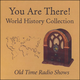 You Are There World History Coll MP3 CD