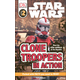 Star Wars: Clone Troopers in Action (DK Reader Level 2)