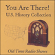 You Are There U.S. History Collection CD