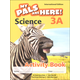 My Pals Are Here! Science International Edition Activity Book 3A