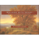 Walking with Henry: Based on the Life and Works of Henry David Thoreau