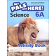 My Pals Are Here! Science International Edition Activity Book 6A