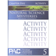 Natural Science Mysteries, Chapter 5, Activities