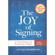 Joy of Signing Third Edition