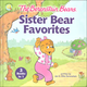 Berenstain Bears Sister Bear Favorites (Living Lights)