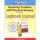 Apologia Exploring Creation with Physical Science 3rd Edition Lapbook Journal Printed