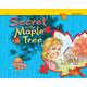 Secret in the Maple Tree Teacher Edition