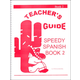 Speedy Spanish Book 2 Teacher's Guide