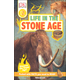 Life in the Stone Age (DK Reader Level 2)