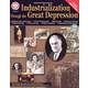 Industrialization Through the Great Depression (American History Series)