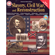 Slavery, Civil War, and Reconstruction (American History Series)